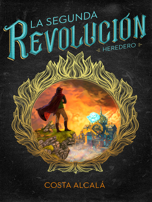 Title details for Heredero (La Segunda Revolución 1) by Costa Alcalá - Available